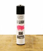 Clipper-Feuerzeug-Slogan-29-I-like-big-butts.jpg