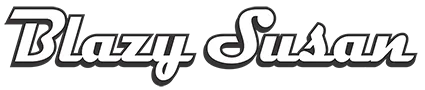 Blazy Susan Logo in weißer Retro-Schrift auf schwarzem Hintergrund.